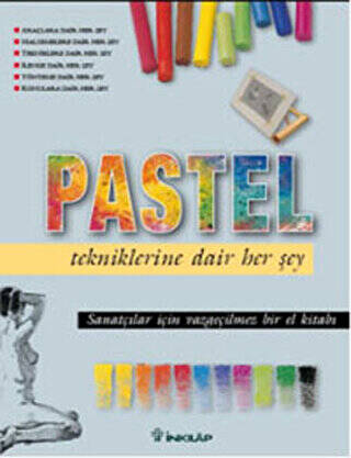 Pastel Tekniklerine Dair Her Şey - 1