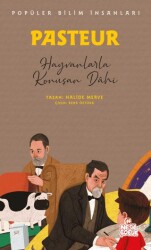 Pasteur - Popüler Bilim İnsanları - Nesil Çocuk Yayınları