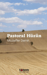 Pastoral Hüzün - 1