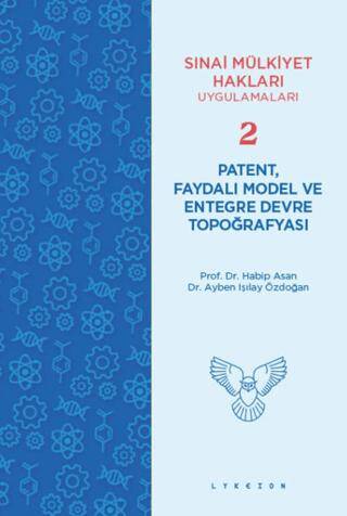Patent, Faydalı Model ve Entegre Devre Topoğrafyası - 1
