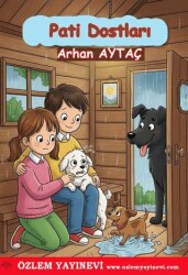 Pati Dostları - Özlem Yayınevi