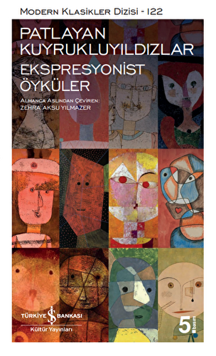 Patlayan Kuyrukluyıldızlar - Ekspresyonist Öyküler - 1