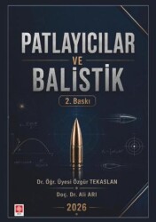 Patlayıcılar ve Balistik - Ekin Basım Yayın