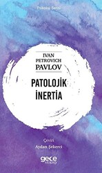 Patolojik İnertia - Gece Kitaplığı