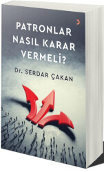 Patronlar Nasıl Karar Vermeli - Cinius Yayınları