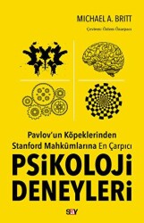 Pavlov`un Köpeklerinden Stanford Mahkumlarına En Çarpıcı Psikoloji Deneyleri - 1