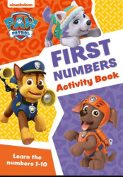 PAW Patrol First Numbers Activity Book: Get Set For School! - 1