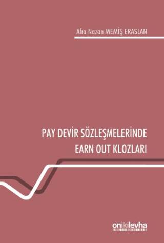 Pay Devir Sözleşmelerinde Earn Out Klozları - 1