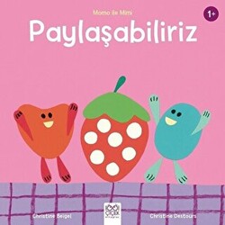 Paylaşabiliriz - Momo ile Mimi - 1