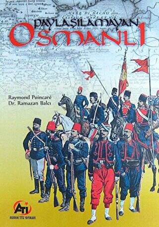 Paylaşılamayan Osmanlı - 1
