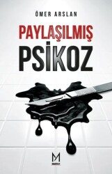 Paylaşılmış Psikoz - Manifest Yayınları