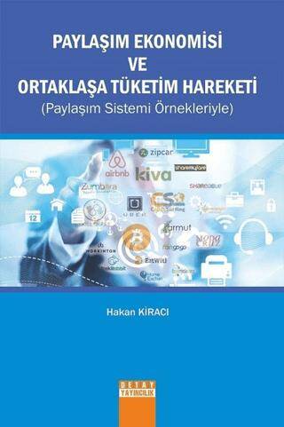 Paylaşım Ekonomisi ve Ortaklaşa Tüketim Hareketi - 1