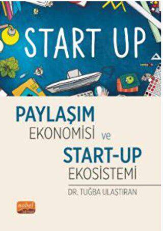 Paylaşım Ekonomisi ve Start-Up Ekosistemi - 1