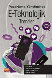 Pazarlama Yönetiminde E-Teknolojik Trendler - 1