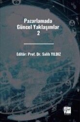 Pazarlamada Güncel Yaklaşımlar 2 - 1