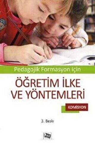 Pedagojik Formasyon İçin Öğretim İlke ve Yöntemleri - 1