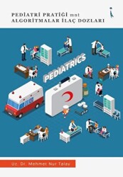Pediatri Pratiği mnt Algoritmalar İlaç Dozları - İkinci Adam Yayınları