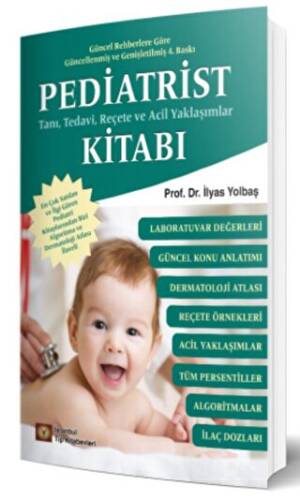 Pediatrist Tanı, Tedavi, Reçete ve Acil Yaklaşımlar Kitabı - 1