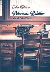 Pelerinsiz Bulutlar - 1