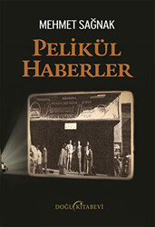 Pelikül Haberler - 1