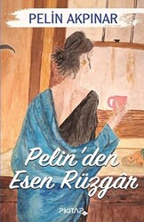 Pelin`den Esen Rüzgar - 1