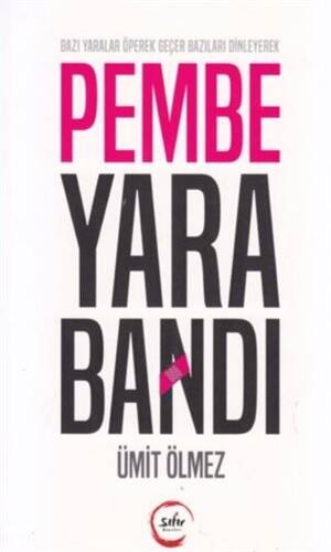 Pembe Yara Bandı - 1