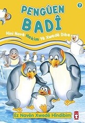 Penguen Badi - Hini Nave Hakim Ye Xwede Dibe - 1