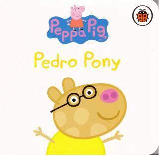 Peppa & Friends: Pedro Pony - 1