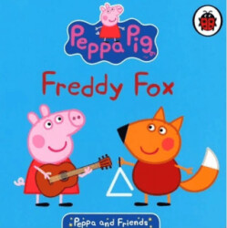 Peppa Pig Freddy Fox - Ladybird Book