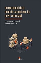 Perakendecilikte Genetik Algoritma İle Depo Yerleşimi - 1