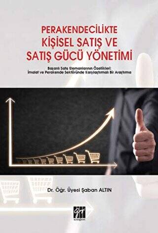 Perakendecilikte Kişisel Satış ve Satış Gücü Yönetimi - 1