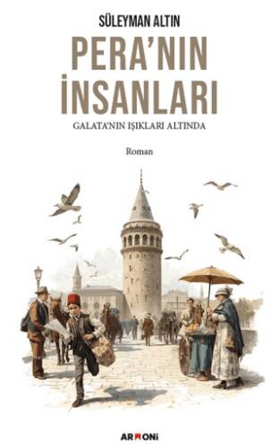 Pera’nın İnsanları - 1