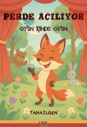 Perde Açılıyor - Liman Çocuk Yayınevi