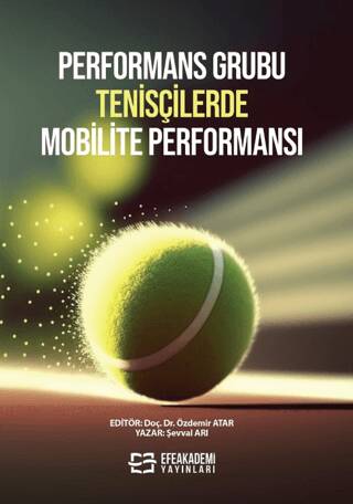 Performans Grubu Tenisçilerde Mobilite Performansı - 1