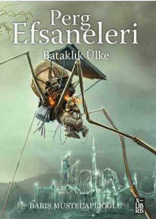 Perg Efsaneleri 3 – Bataklık Ülke - 1