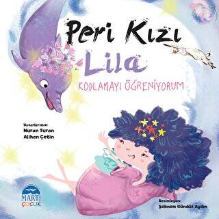 Peri Kızı Lila - Kodlamayı Öğreniyorum - 1