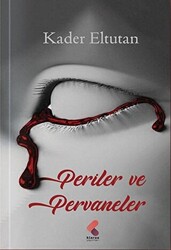 Periler ve Pervaneler - 1