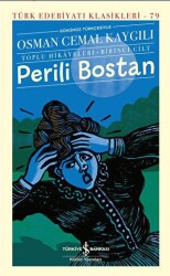 Perili Bostan - Toplu Hikayeleri - Birinci Cilt - 1