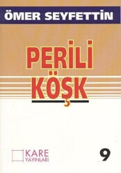 Perili Köşk - Kare Yayınları