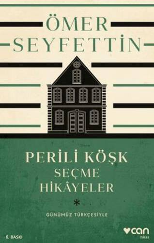 Perili Köşk ve Seçme Hikayeler - 1