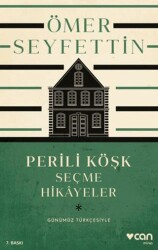 Perili Köşk ve Seçme Hikayeler - 1