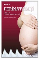 Perinatoloji İzlem ve Tedavi Yönergeleri - 1