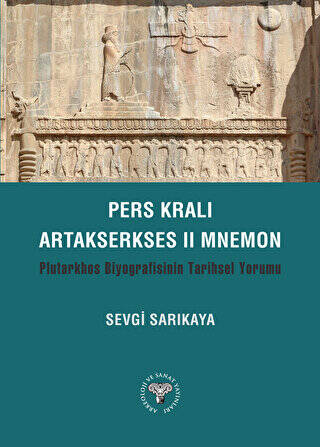 Pers Kralı Artakserkses II Mnemon - 1