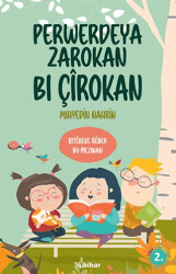 Perwerdeya Zarokan Bi Çirokan - Nubihar Yayınları