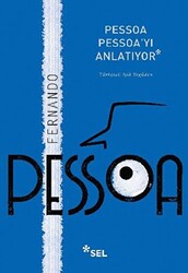 Pessoa Pessoa`yı Anlatıyor - 1