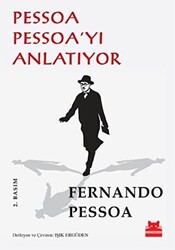 Pessoa Pessoa’yı Anlatıyor - 1