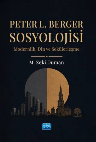 Peter L. Berger Sosyolojisi - 1