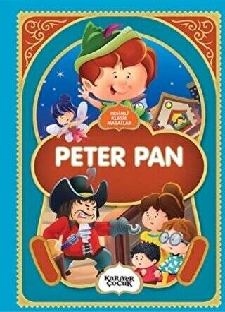 Peter Pan - Resimli Klasik Masallar - 1