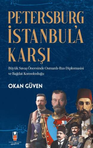 Petersburg İstanbul’a Karşı - 1