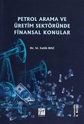 Petrol Arama ve Üretim Sektöründe Finansal Konular - 1